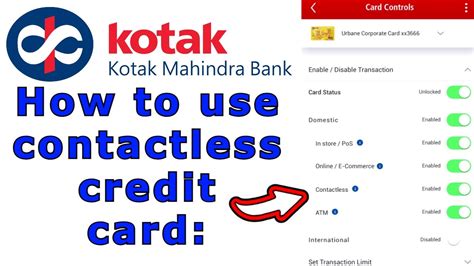 kotak mahindra contactless card|Contactless FAQs .